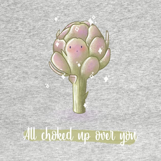 All choked up over you artichoke pun by Mydrawingsz